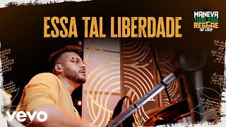 Maneva  Essa Tal Liberdade Tudo Vira Reggae  Ao Vivo Ao Vivo Em São Paulo  2023 [upl. by Fernandez]