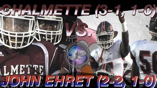 John Ehret 41 Chalmette 39 Week 5 Highlights  Lucien Babino Intercepts 2PT Conv to Secure Win [upl. by Lindi]