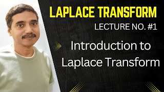 Introduction to Laplace Transform  Laplace Transform  L1  By Biresh Gupta Sir [upl. by Suiramed659]