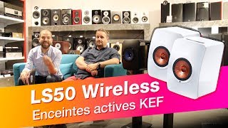 Présentation des enceintes sans fil KEF LS50 Wireless  Cobrafr [upl. by Aihsinyt]