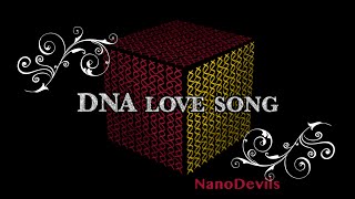 DNA Love Song [upl. by Yliram]