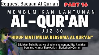 MUROTTAL JUZ 30 JUMAT BERKAH quran [upl. by Bobine]