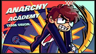 Anarchy Academy  Victory [upl. by Noryb]