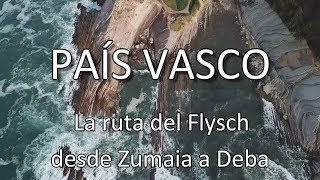 Ruta del Flysch entre Zumaia y Deba en 4K [upl. by Sivraj59]