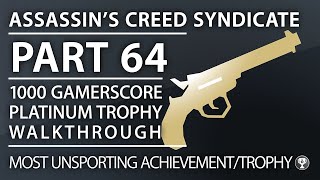 Assassins Creed Syndicate  Most Unsporting AchievementTrophy  Shoot 50 Before They Shoot You [upl. by Delle196]