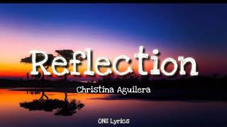 Christina Aguilera  Reflection From quotMulan Lyrics [upl. by Ylesara174]