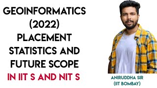 Geoinformatics Placements and future scopes in IITs amp NITs aniruddhasir geomatics gateexam iit [upl. by Nomyt]