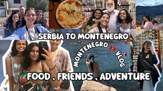 Montenegro Vlog  Most Affordable Beautiful Place Existing I am being honest you All [upl. by Yekcor512]