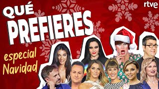 QUÉ PREFIERES Especial Navidad [upl. by Rist]