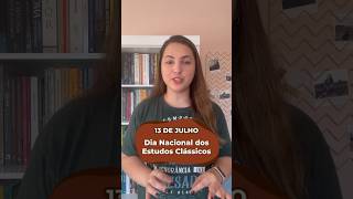 VOCÊ SABIA 🏛️🏺 13 de Julho Dia Nacional dos Estudos Clássicos sbec [upl. by Eeldivad519]