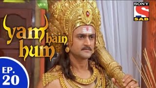 Yam Hain Hum  यम हैं हम  Episode 20  9th January 2015 [upl. by Zenobia]