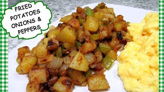 Fried Potatoes with Onions amp Peppers Recipe  Best Home Fried Potatoes [upl. by Zingg]