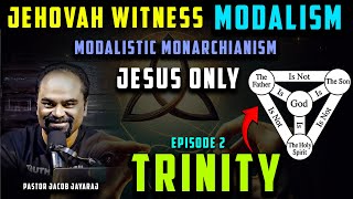 Modalism Jesus only and Arianism Jehovahs Witnesses Why did the church reject them Episode 2 [upl. by Ferneau71]