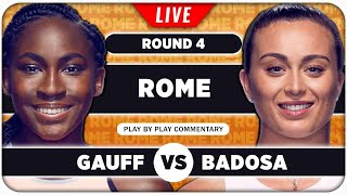 GAUFF vs BADOSA • WTA Rome 2024 • LIVE Tennis PlaybyPlay Stream [upl. by Bobker]