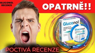 GLUCONOL ⚠️⛔POZOR ⛔🚫 Gluconol Recenze Glucono Gluconol čeština gluconol testgluconol forum [upl. by Griffin511]