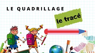 GRAPHISME LE QUADRILLAGE 3  TRACER un QUADRILLAGE [upl. by Zephaniah]