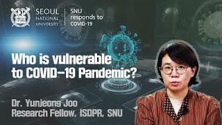 COVID19 Talk COVID19 Society Research Team Who is vulnearble to COVID19 Pandemic [upl. by Atihana]