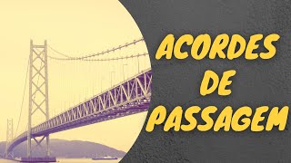 COMO USAR ACORDES DE PASSAGEM  APRENDA DE FORMA PRÁTICA E SIMPLES HARMONIA NA PRÁTICA 9 [upl. by Harty]