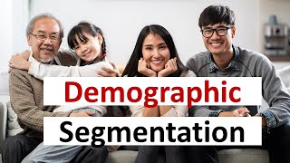 Demographic segmentation explained with examples– Management Consulting Case Interview [upl. by Wivina]