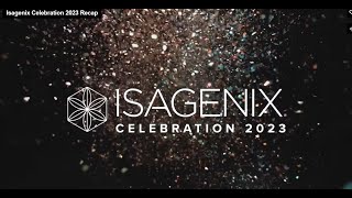 Isagenix® Celebration 2023 Recap  isagenix [upl. by Kosak55]