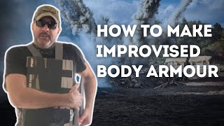 How To Make Improvised Body Armor [upl. by Fishman866]