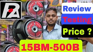 Paudio 15BM500B Review Testing amp price इसका अलग ही मजा है Dual 15 के cabinet मैं [upl. by Lough]