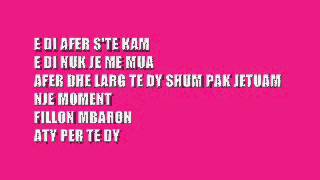 Elvana GjataAfer Dhe LargOfficial Lyrics [upl. by Submuloc239]