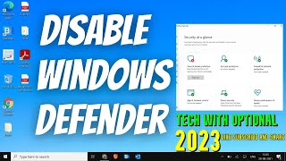 Best Way To Turn Off or Disable Windows Defender in Windows 10 2023 [upl. by Chaworth]