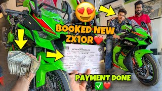 Finally New Zx10r Booking Done ✅❤️ Subscribers Demand pr New Zx10r Booked Preparation for Ladakh [upl. by Schweiker711]