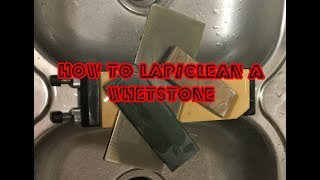 How To LapClean a WhetstoneSharpening stone [upl. by Haida]