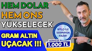 DİKKAT YIL SONU GRAM ALTIN  SAVAŞ ve RESESYON Dolar ve Altına Hücum  Herkese 1000 TL Hediye [upl. by Acirej]