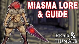 Miasma Sword Guide amp Lore  Fear and Hunger [upl. by Jurgen]