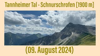 Tannheimer Tal  Schnurschrofen 1900 m 09 August 2024 [upl. by Yblek584]