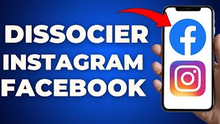 Comment Dissocier Un Compte Instagram De Facebook 2023 [upl. by Even34]