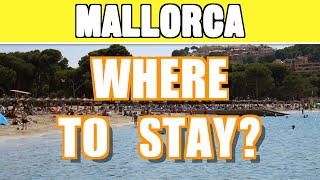 Where to stay in Majorca  Mallorca holiday guide [upl. by Htebarual]