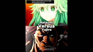 Natsumi Vs Yujiro Request datealive baki wisedit [upl. by Ordep995]