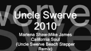 Marlena Shaw Mike James California Soul Uncle Swerve Remix [upl. by Witcher221]