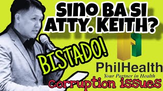 Atty Thorrsson Montes Keith Whistle Blower PhilHealth Anomalies [upl. by Benzel]