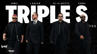 TRIPLE S  J BALVIN FT DE LA GUETTO FT JOWEL Y RANDY LETRALYRICS [upl. by Aduh322]