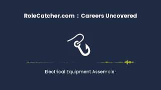 Electrical Equipment Assembler  Careers Uncovered [upl. by Enelhtak]