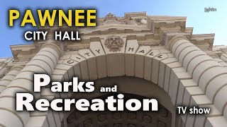 Pawnee City Hall Film Location Pasadena CA [upl. by Nico37]