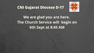 Sunday Church Service  6th Sep 2020  CNI Gujarat Diocese D17 [upl. by Otrebtuc]