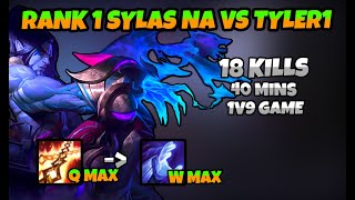 Rank 1 Sylas NA VS TYLER1 in HIGH ELO [upl. by Aleunam837]