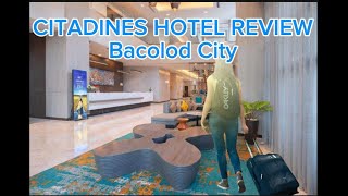 CITADINES HOTEL REVIEW BACOLOD CITY [upl. by Melly]