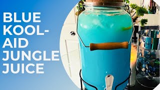 BLUE KOOLAID JUNGLE JUICE RECIPE [upl. by Newg]