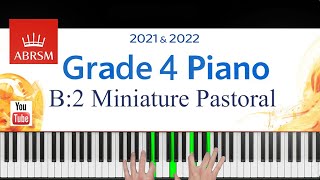 ABRSM 20212022 Grade 4 B2 Miniature Pastoral  Frank Bridge Piano exam piece [upl. by Soble]