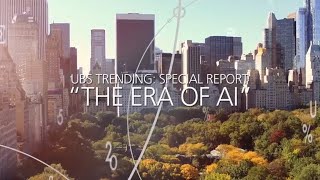 The Era of AI  Episode 1  UBS Trending Special Report [upl. by Bak]