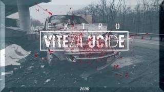 Ektro  Viteza Ucide prod Snar3 [upl. by Mala]