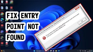 Fix Entry Point Not Found  The Procedure Entry Point Could Not Be Located The Dynamic Link Library [upl. by Zsazsa226]
