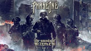 PHASEONE PRESENTS • THE SOUNDS OF MAYHEM VOL 3 [upl. by Aynotal]